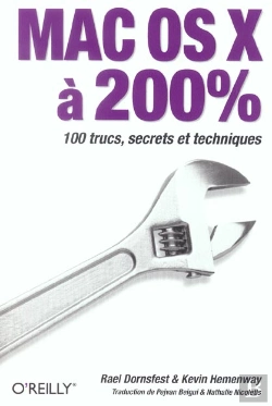 Bertrand.pt - Mac Os X A 200 % ; 100 Trucs, Secrets Et Techniques