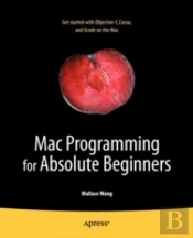 Mac Programming For Absolute Beginners