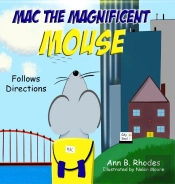 Mac The Magnificent Mouse