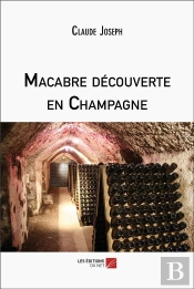 Macabre Découverte En Champagne