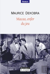 Macao, Enfer Du Jeu