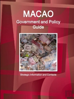 Bertrand.pt - Macao Government And Policy Guide - Strategic Information And Contacts