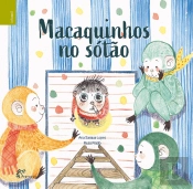 Macaquinhos no Sótão