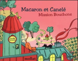 Bertrand.pt - Macaron Et Canele, Mission Bouchons (Tome 3)