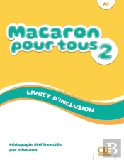 Macaron : Macaron Pour Tous Niveau 2