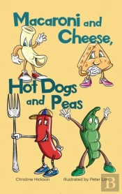Macaroni And Cheese, Hot Dogs And Peas