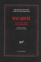 Macaroni Roman Des Saints Et Des Delinquants