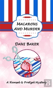 Macarons And Murder