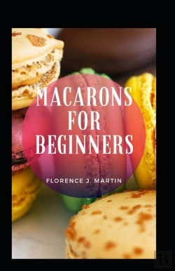 Bertrand.pt - Macarons For Beginners