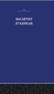 Macartney At Kashgar