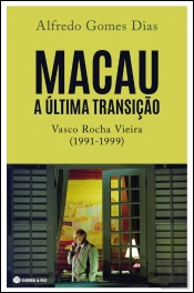 Macau: A Última Transição