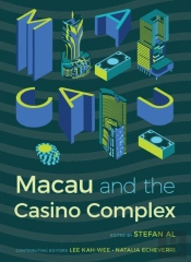 Macau And The Casino Complex