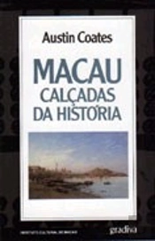 Macau - Calçadas da História