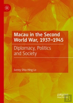 Bertrand.pt - Macau In The Second World War, 1937-1945