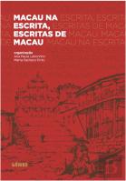 Macau na escrita, escritas de Macau