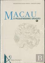 Macau: O Pequeníssimo Dragão
