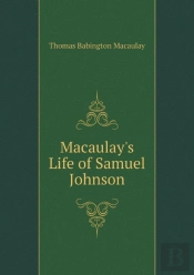 Macaulay'S Life Of Samuel Johnson