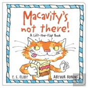 Macavity'S Not There!