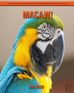 Bertrand.pt - Macaw! An Educational Children'S Book About Macaw With Fun Facts
