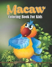 Macaw Coloring Book For Kids