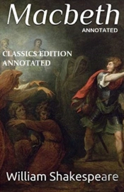 Macbeth Classics Edition (Annotated)