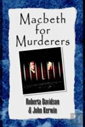 Macbeth For Murderers
