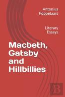 Macbeth, Gatsby And Hillbillies