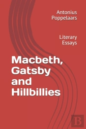 Macbeth, Gatsby And Hillbillies