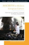 Macbeth In Modern European Culture