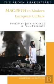 Macbeth In Modern European Culture