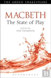 Macbeth: The State Of Play