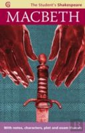 Macbeth - The Student'S Shakespeare
