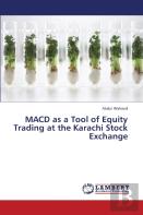 Macd As A Tool Of Equity Trading At The Karachi Stock Exchange