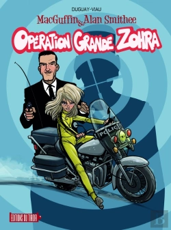 Bertrand.pt - Macguffin & Alan Smithee Tome 2 : Opération Granoé Zohra