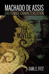 Machado De Assis And Female Characterization