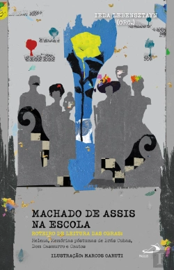 Bertrand.pt - Machado De Assis Na Escola - Roteiros De Leitura Das Obras