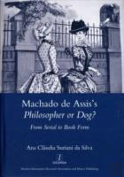 Bertrand.pt - Machado De Assis'S Philosopher Or Dog?