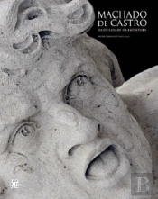 Machado de Castro - Da Utilidade da Escultura