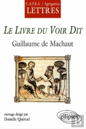 Machault, Le Livre Du Voir Dit