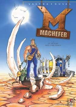Bertrand.pt - Machefer Tome 2 ; Le Désert Des Carcasses