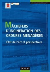 Mâchefers D'Incinération Des Ordures Ménagères ; État De L'Art Et Perspectives