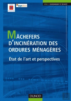 Bertrand.pt - Mâchefers D'Incinération Des Ordures Ménagères ; État De L'Art Et Perspectives