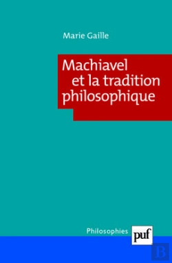 Bertrand.pt - Machiavel Et La Tradition Philosophique Tome 192