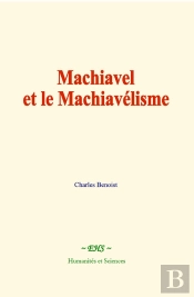 Machiavel Et Le Machiavélisme