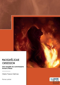 Bertrand.pt - Machiavélique Obsession : Une Enquête Du Commissaire Aimeric Moss