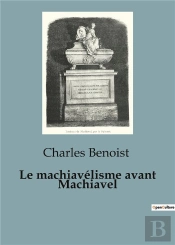 Machiavelisme Avant Machiavel - 91