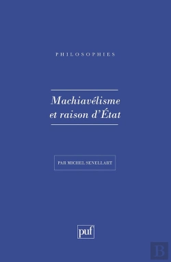 Bertrand.pt - Machiavelisme Et Raison D'État