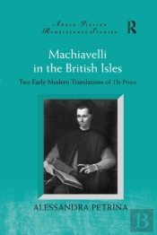 Machiavelli In The British Isles