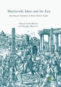 Machiavelli, Islam And The East