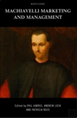 Bertrand.pt - Machiavelli, Marketing And Management